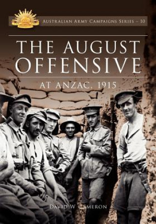 Carte August Offensive at ANZAC 1915 D Cameron