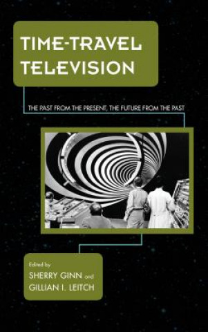 Livre Time-Travel Television Ginn