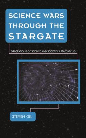 Carte Science Wars through the Stargate Steven Gil