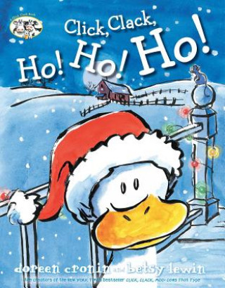 Book Click, Clack, Ho! Ho! Ho! Doreen Cronin