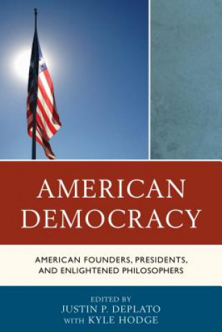 Carte American Democracy Justin P DePlato