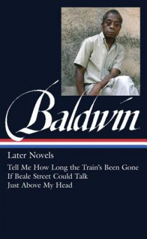 Βιβλίο James Baldwin: Later Novels James Baldwin
