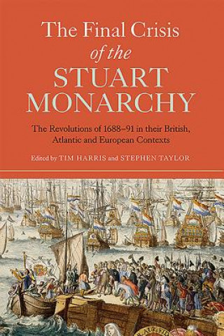 Carte Final Crisis of the Stuart Monarchy Tim Harris