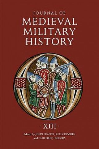 Kniha Journal of Medieval Military History John France