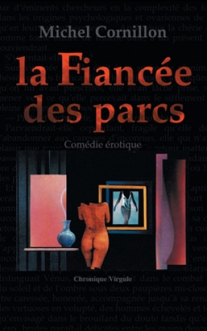 Kniha Fiancee des parcs Michel Cornillon