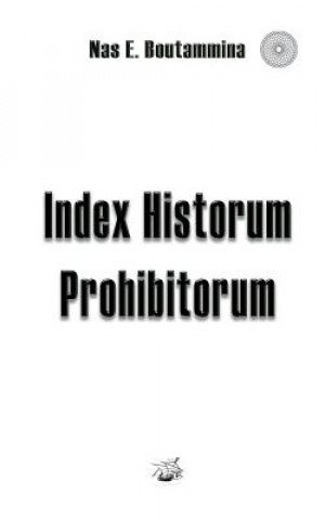 Kniha Index Historum Prohibitorum Nas E Boutammina