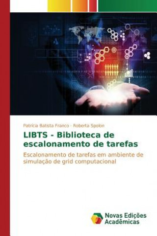 Libro LIBTS - Biblioteca de escalonamento de tarefas Batista Franco Patricia