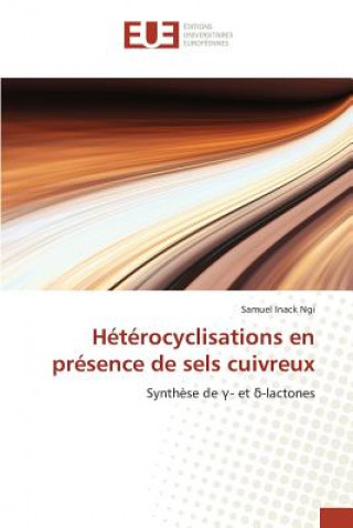 Könyv Heterocyclisations En Presence de Sels Cuivreux Ngi-S