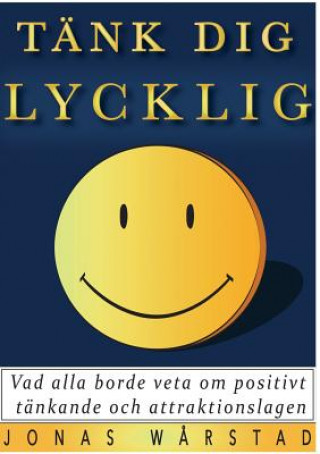 Книга Tank dig lycklig Jonas Warstad
