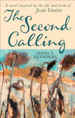 Book Second Calling J. Hans Reinders