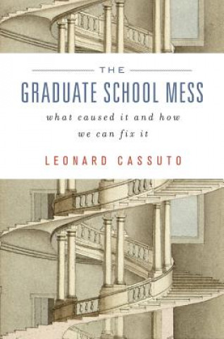 Carte Graduate School Mess Leonard Cassuto