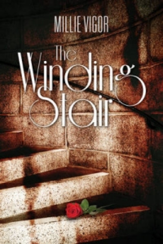 Kniha Winding Stair Millie Vigor