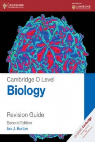 Книга Cambridge O Level Biology Revision Guide Ian J. Burton