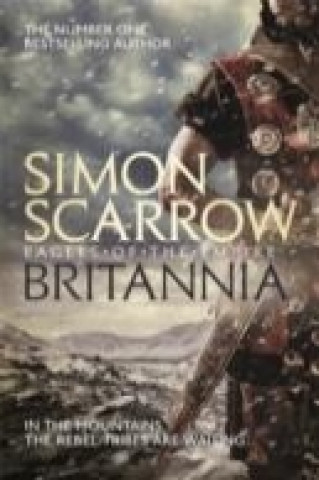 Könyv Britannia (Eagles of the Empire 14) Simon Scarrow