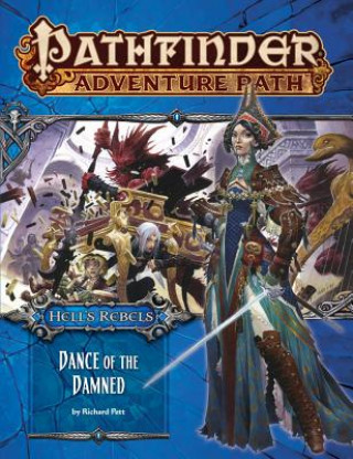 Kniha Pathfinder Adventure Path: Hell's Rebels Part 3 - Dance of the Damned Richard Pett