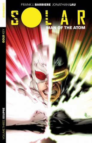 Book Solar: Man of the Atom Volume 3 - Eclipse Marc Laming