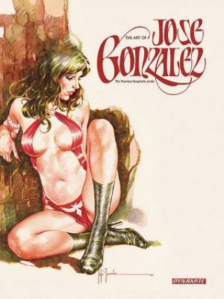 Kniha Art of Jose Gonzalez Jose Gonzalez