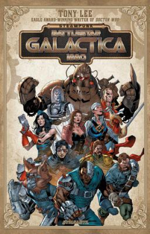 Knjiga Steampunk Battlestar Galactica 1880 Tony Lee