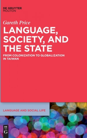 Книга Language, Society, and the State Gareth Price