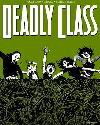 Kniha Deadly Class Volume 3: The Snake Pit Wes Craig