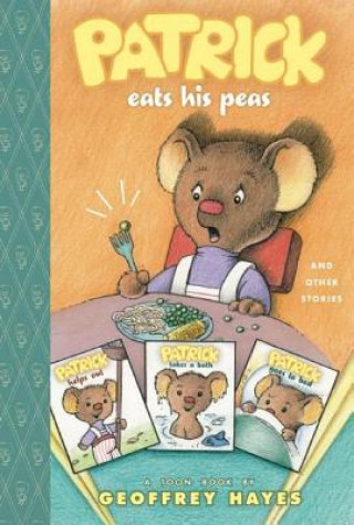 Carte Patrick Eats His Peas and Other Stories Hayes
