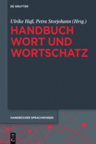 Kniha Handbuch Wort und Wortschatz Ulrike Haß