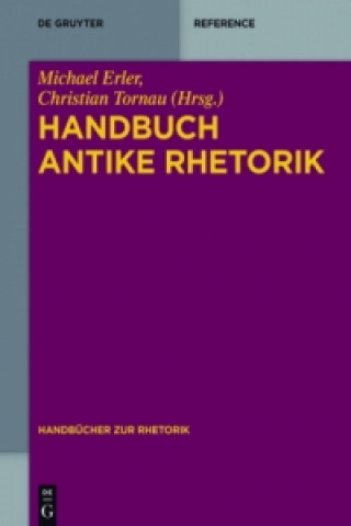 Carte Handbuch Antike Rhetorik Michael Erler