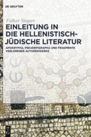 Книга Einleitung in Die Hellenistisch-Judische Literatur Folker Siegert