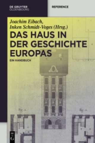 Kniha Haus in der Geschichte Europas Joachim Eibach