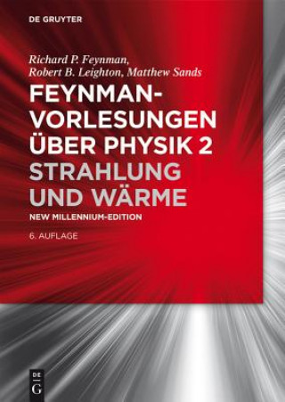 Carte Feynman-Vorlesungen über Physik / Strahlung und Wärme Richard P. Feynman