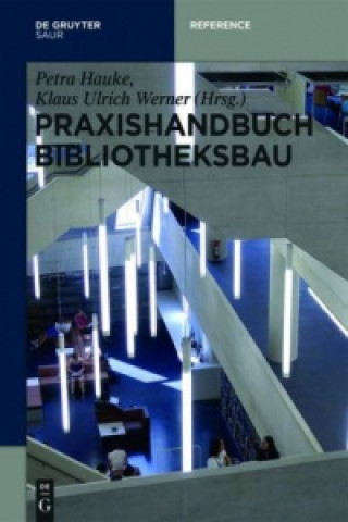 Könyv Praxishandbuch Bibliotheksbau Petra Hauke