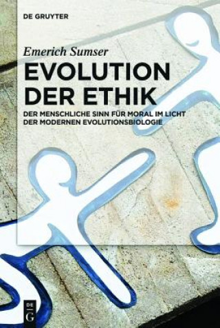 Kniha Evolution der Ethik Emerich Sumser