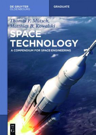 Könyv Space Technology Thomas F. Mütsch