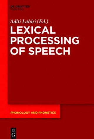 Książka Speech Processing Lexicon Aditi Lahiri