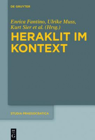 Książka Heraklit Im Kontext Enrica Fantino