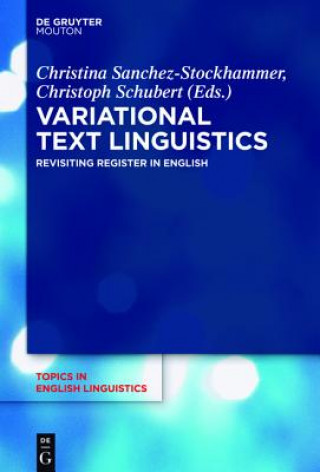 Könyv Variational Text Linguistics Christoph Schubert