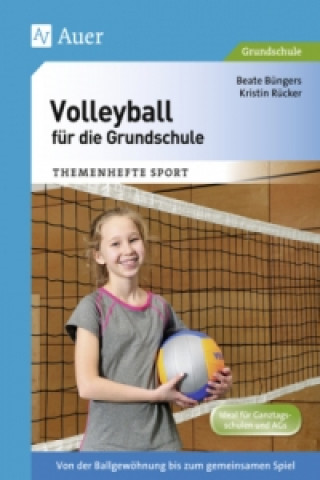 Buch Volleyball für die Grundschule Beate Büngers