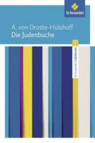 Knjiga Die Judenbuche Annette von Droste-Hülshoff