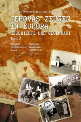 Kniha Jehovas Zeugen in Europa - Geschichte und Gegenwart. Bd.2 Gerhard Besier