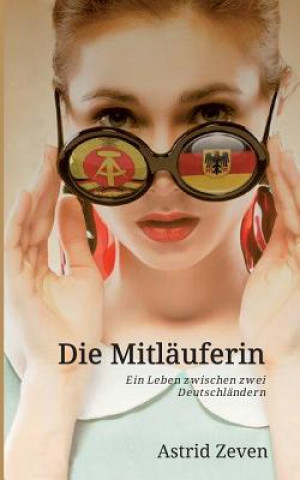 Buch Mitlauferin Astrid Zeven