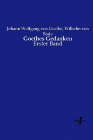 Kniha Goethes Gedanken Johann Wolfgang von Goethe