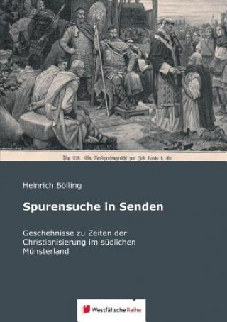 Kniha Spurensuche in Senden Heinrich Bolling