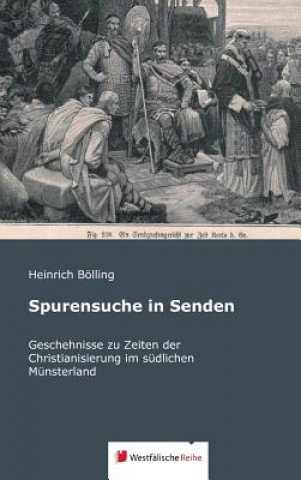 Книга Spurensuche in Senden Heinrich Bolling