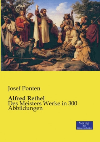 Könyv Alfred Rethel Josef Ponten
