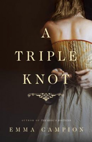 Könyv Triple Knot Emma Campion
