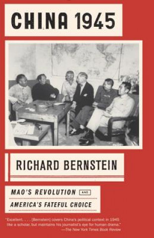 Book China 1945 Richard Bernstein