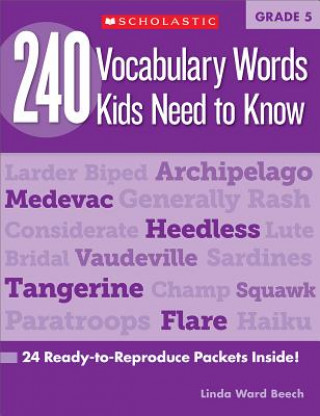 Kniha 240 Vocabulary Words Kids Need to Know, Grade 5 Linda Ward Beech