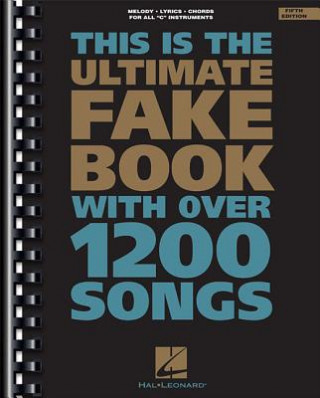 Knjiga Ultimate Fake Book Hal Leonard Publishing Corporation