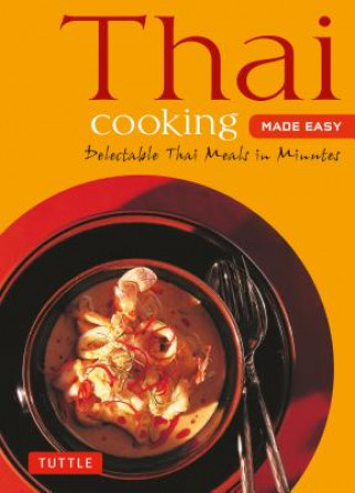 Kniha Thai Cooking Made Easy Periplus Editors