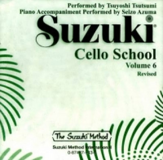Könyv Suzuki Cello School, Volume 6 Tsuyoshi Tsutsumi